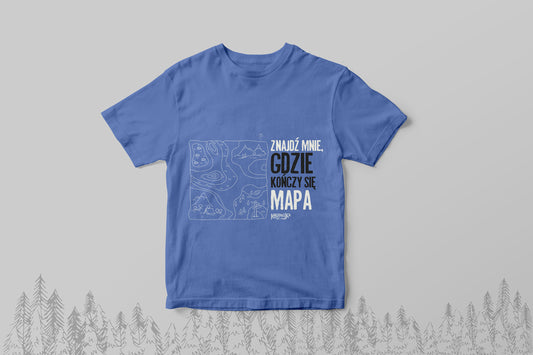 Gdzie kończy się mapa! | Koszulka męska | Karpaczka
